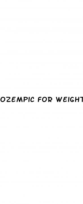 ozempic for weight loss patient information