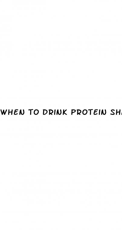 when to drink protein shakes for weight loss
