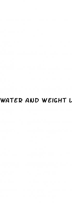 water and weight loss
