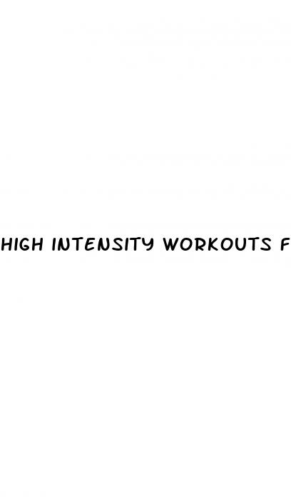 high intensity workouts for weight loss