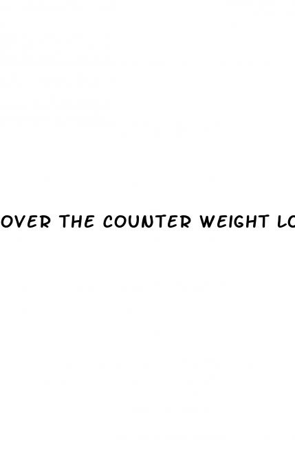 over the counter weight loss pills gnc