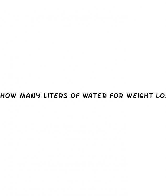 how many liters of water for weight loss