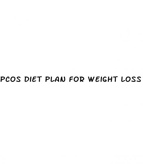 pcos diet plan for weight loss