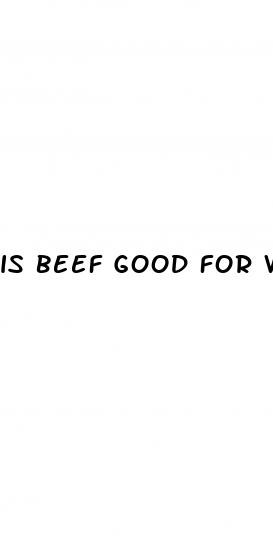 is beef good for weight loss