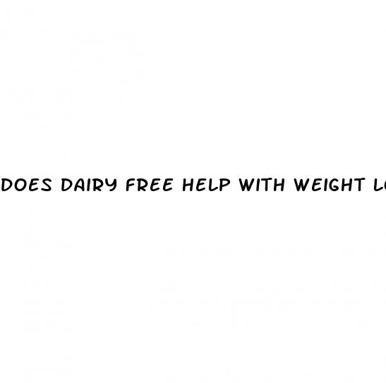 does dairy free help with weight loss