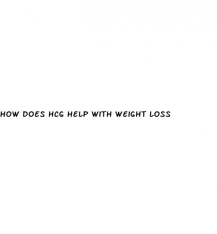 how does hcg help with weight loss