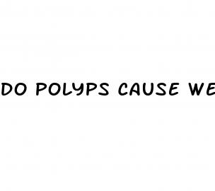 do polyps cause weight loss