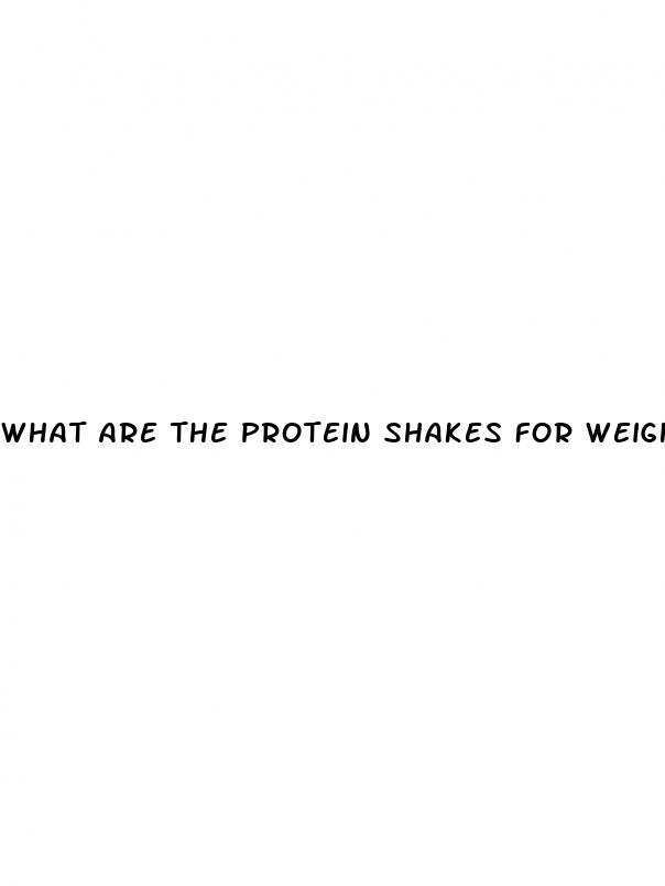 what are the protein shakes for weight loss