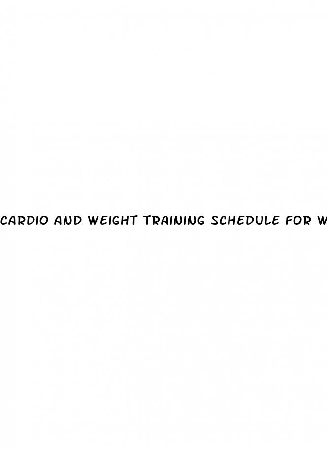 cardio and weight training schedule for weight loss