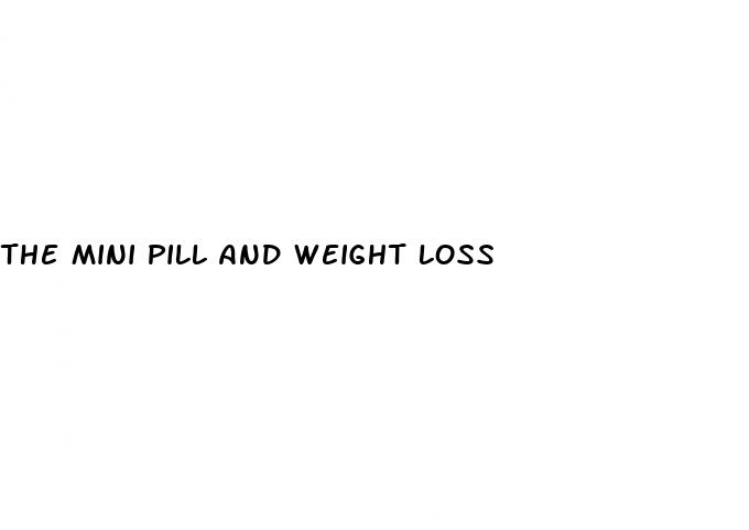 the mini pill and weight loss