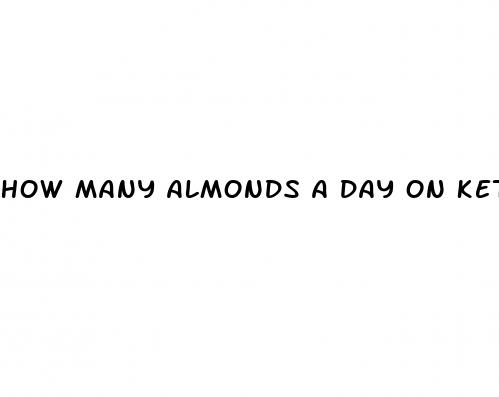how many almonds a day on keto diet