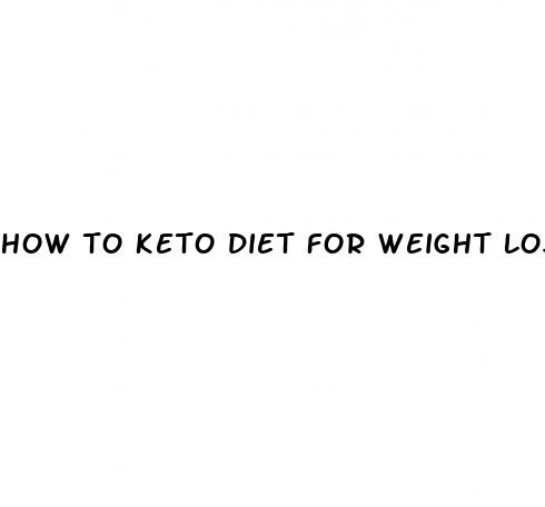 how to keto diet for weight loss