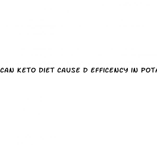 can keto diet cause d efficency in potassium