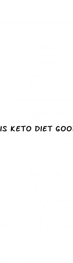 is keto diet good for kidneys