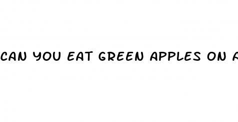 can you eat green apples on a keto diet