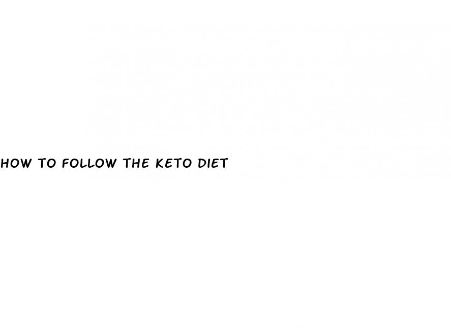 how to follow the keto diet