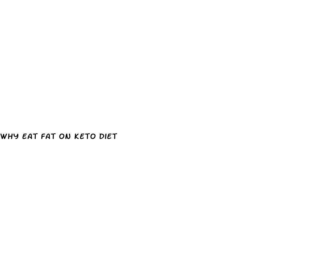 why eat fat on keto diet