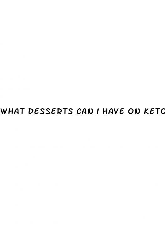 what desserts can i have on keto diet