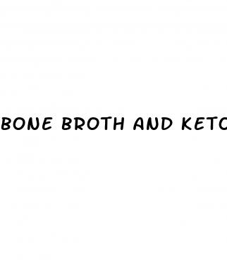 bone broth and keto diet
