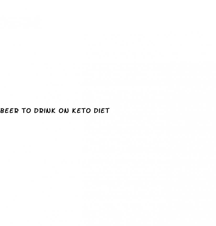 beer to drink on keto diet
