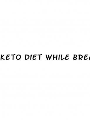 keto diet while breastfeeding