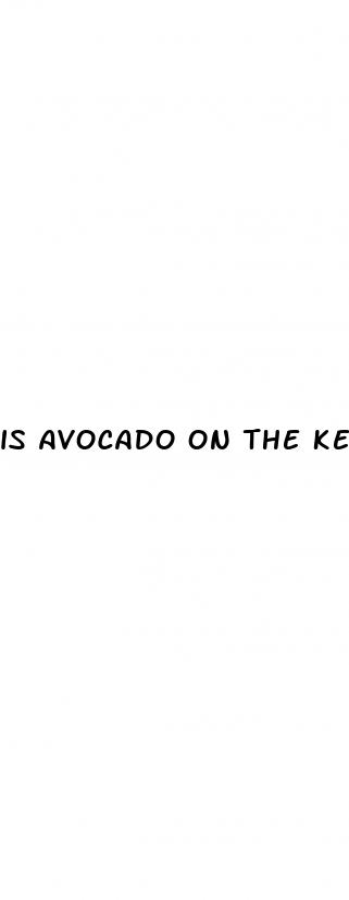 is avocado on the keto diet