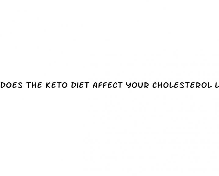 does the keto diet affect your cholesterol levels