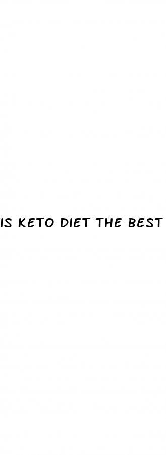 is keto diet the best way to lose weight