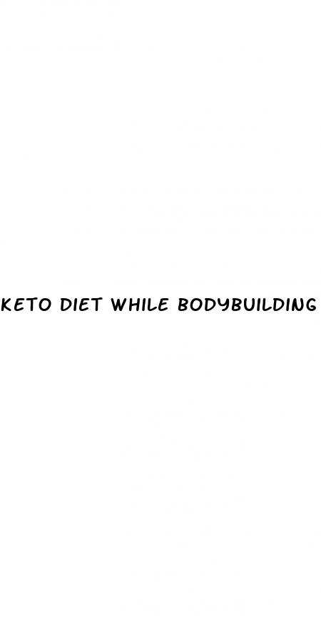 keto diet while bodybuilding
