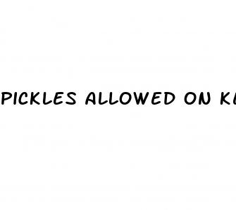pickles allowed on keto diet