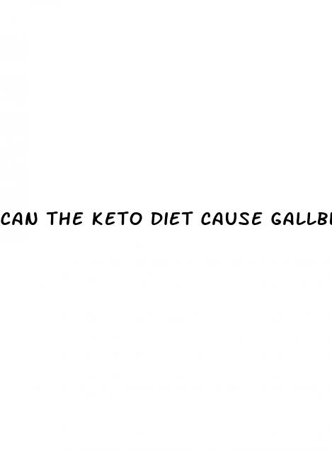 can the keto diet cause gallbladder problems