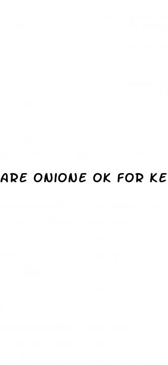 are onione ok for keto diet