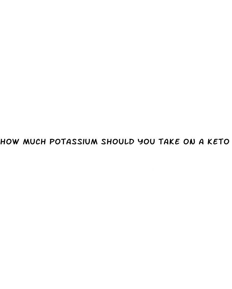 how much potassium should you take on a keto diet