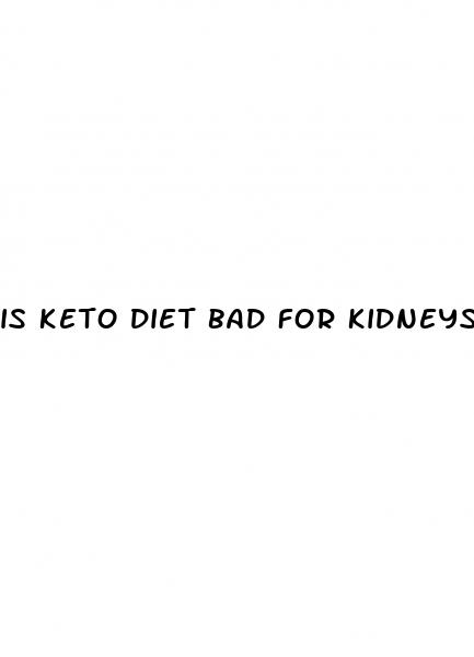is keto diet bad for kidneys