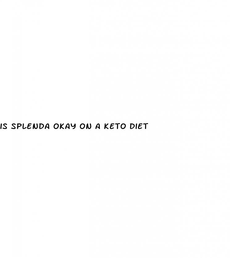 is splenda okay on a keto diet