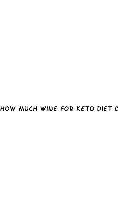 how much wine for keto diet can i have