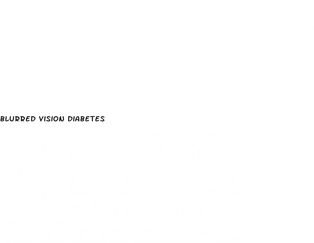 blurred vision diabetes