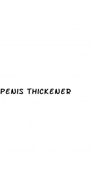 penis thickener