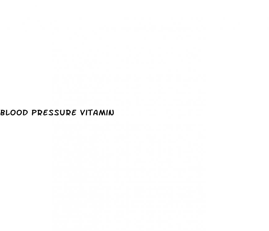 blood pressure vitamin