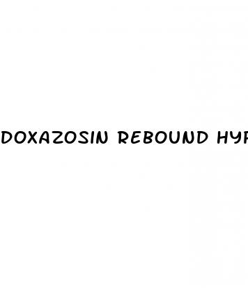 doxazosin rebound hypertension