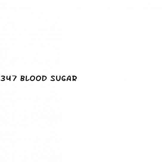 347 blood sugar
