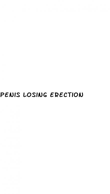 penis losing erection