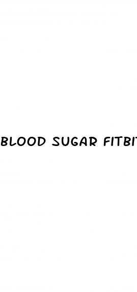 blood sugar fitbit