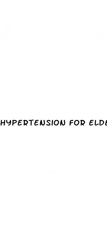 hypertension for elderly
