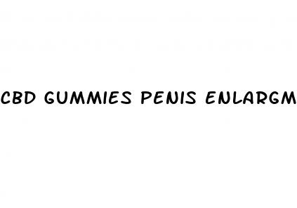 cbd gummies penis enlargment