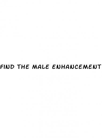 find the male enhancement