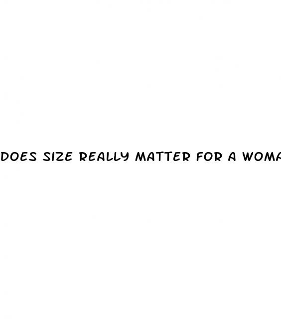 does size really matter for a woman