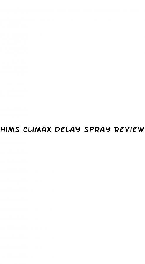 hims climax delay spray reviews