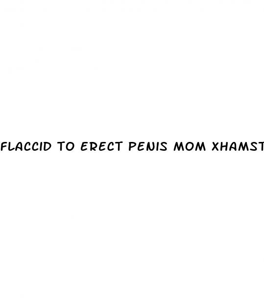 flaccid to erect penis mom xhamster