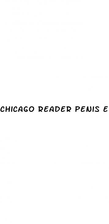 chicago reader penis enlarger